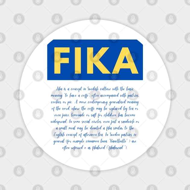 Swedish Fika definition Flag design Magnet by 66LatitudeNorth